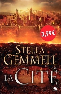 Stella Gemmell - La Cité Tome 1 : .
