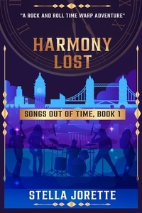  Stella Jorette - Harmony Lost - Songs out of Time.