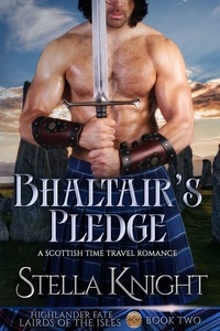  Stella Knight - Bhaltair's Pledge - Highlander Fate, Lairds of the Isles, #2.