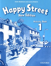 Stella Maidment et Lorena Roberts - Happy Street 1 - Activity Book. 1 CD audio