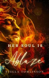 Her Soul Is Ablaze: A companion for your midlife awakening