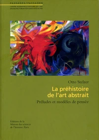 La préhistoire de l'art abstrait