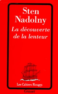 La découverte de la lenteur