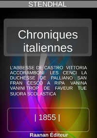  Stendhal - Chroniques italiennes.