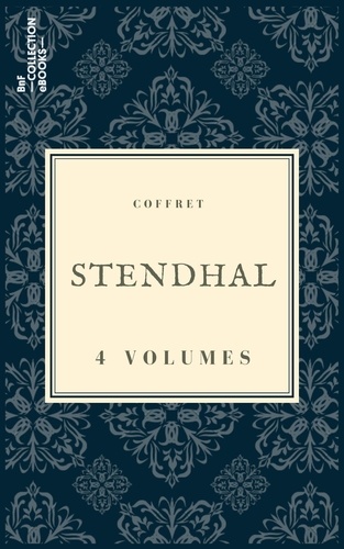 Coffret Stendhal. 4 textes issus des collections de la BnF