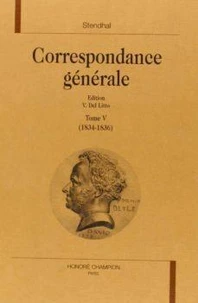 Correspondance générale / Stendhal Tome 5