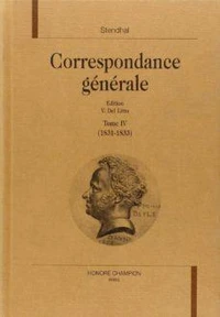 Correspondance Generale. Tome 4