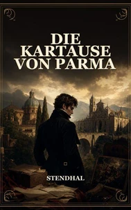 Die Kartause von Parma