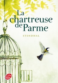  Stendhal - La chartreuse de Parme - Texte abrégé.