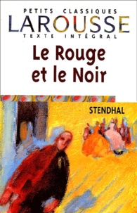 Télécharger des ebooks epub pour ipad Le Rouge et le Noir 9782035881373 (Litterature Francaise) par Stendhal