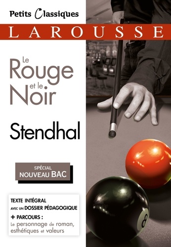  Stendhal - Le Rouge et le Noir - Chroniques du XIXè siècle.