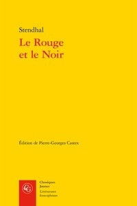 Pdf téléchargement gratuit ebooks Le Rouge et le Noir  - Chronique du XIXe siècle (Litterature Francaise)