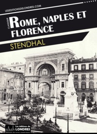  Stendhal - Rome, Naples et Florence.