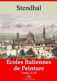 Stendhal Stendhal - Écoles italiennes de peinture (3 tomes) – suivi d'annexes - Nouvelle édition 2019.