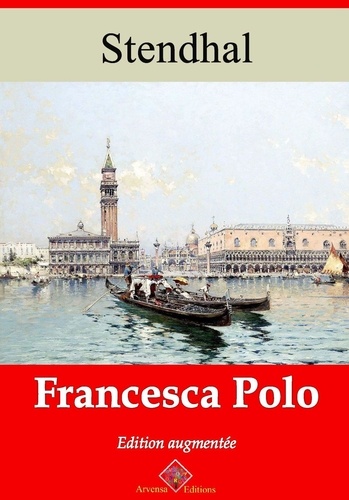Francesca Polo – suivi d'annexes. Nouvelle édition 2019