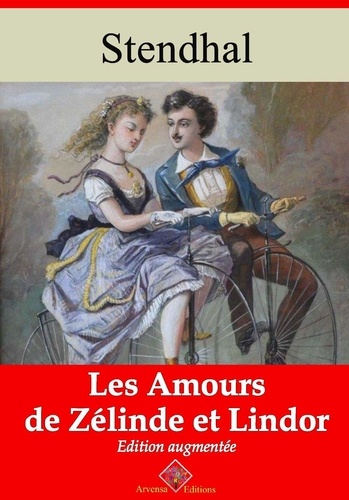 Les Amours de Zélinde et Lindor – suivi d'annexes. Nouvelle édition 2019