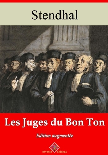 Les Juges du bon ton – suivi d'annexes. Nouvelle édition 2019