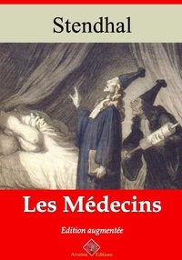 Stendhal Stendhal - Les Médecins – suivi d'annexes - Nouvelle édition 2019.