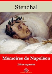 Stendhal Stendhal - Mémoires sur Napoléon – suivi d'annexes - Nouvelle édition 2019.