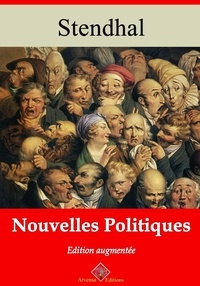 Stendhal Stendhal et Arvensa Editions - Nouvelles politiques – suivi d'annexes - Nouvelle édition.