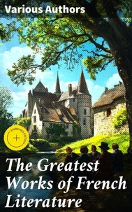 The Greatest Works of French Literature