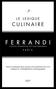 Le lexique culinaire Ferrandi