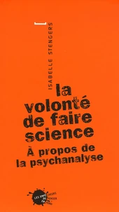 La volonté de faire science