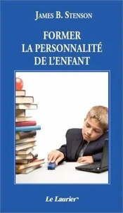 Former La Personnalite De L'Enfant