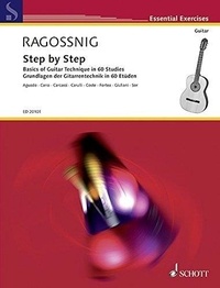 Konrad Ragossnig - Essential Exercises  : Step by Step - Basics of Guitar Technique in 60 Studies. guitar..
