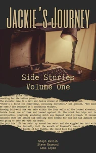 Jackie's Journey: Side Stories - Vol. 1