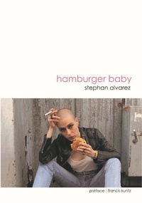Stephan Alvarez - Hamburger Baby.