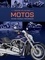 Grand Atlas des motos. Histoire - Modèles - Performances