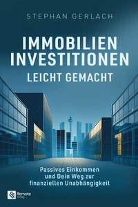 Immobilien-Investitionen leicht gemacht