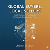 Global Buyers, Local Sellers