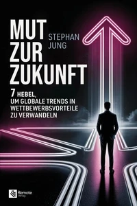 Mut zur Zukunft