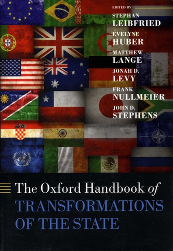 Stephan Leibfried et Evelyne Huber - The Oxford Handbook of Transformations of the State.