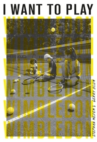 Stephan Medem - I Want to Play Wimbledon!.