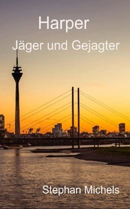 Harper - Jäger und Gejagter