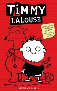 Stephan Pastis - Timmy Lalouse Tome 1 : .