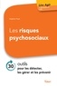 Stephan Pezé - Les risques psychosociaux - 30 outils pour les détecter, les gérer et les prévenir.