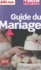 Petit Futé Guide du mariage  Edition 2011