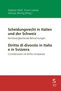 Scheidungsrecht in Italien und der Schweiz / Diritto di divorzio in Italia e in Svizzera