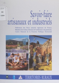 Stéphane Adam et Denis Chevallier - Savoir-faire artisanaux et industriels.
