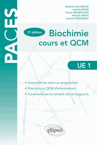 Biochimie cours et QCM UE1 2e édition