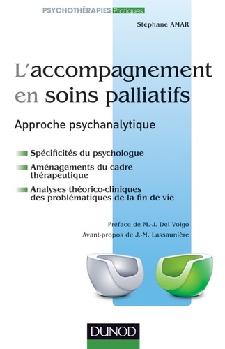 Stéphane Amar - L'accompagnement en soins palliatifs - Approche psychanalytique.