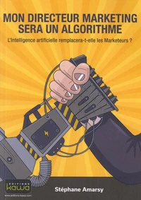 Mon directeur marketing sera un algorithme