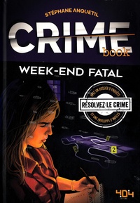 Stéphane Anquetil - Crime book - Week-end fatal.