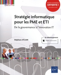 Stéphane Atlani - Stratégie informatique pour les PME et ETI - De la gouvernance à l’innovation IT.