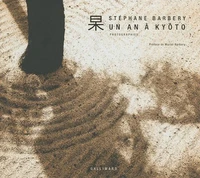 Un an à Kyôto