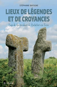 Lieux de légendes et de croyances